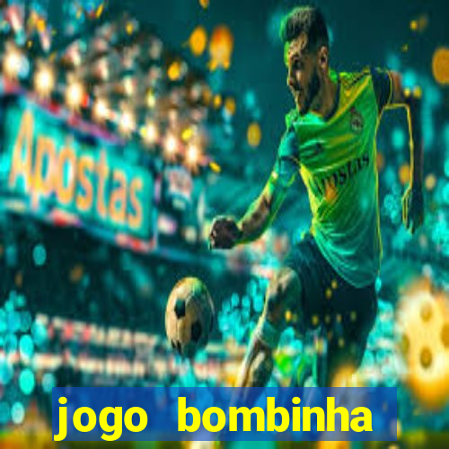 jogo bombinha ganhar dinheiro